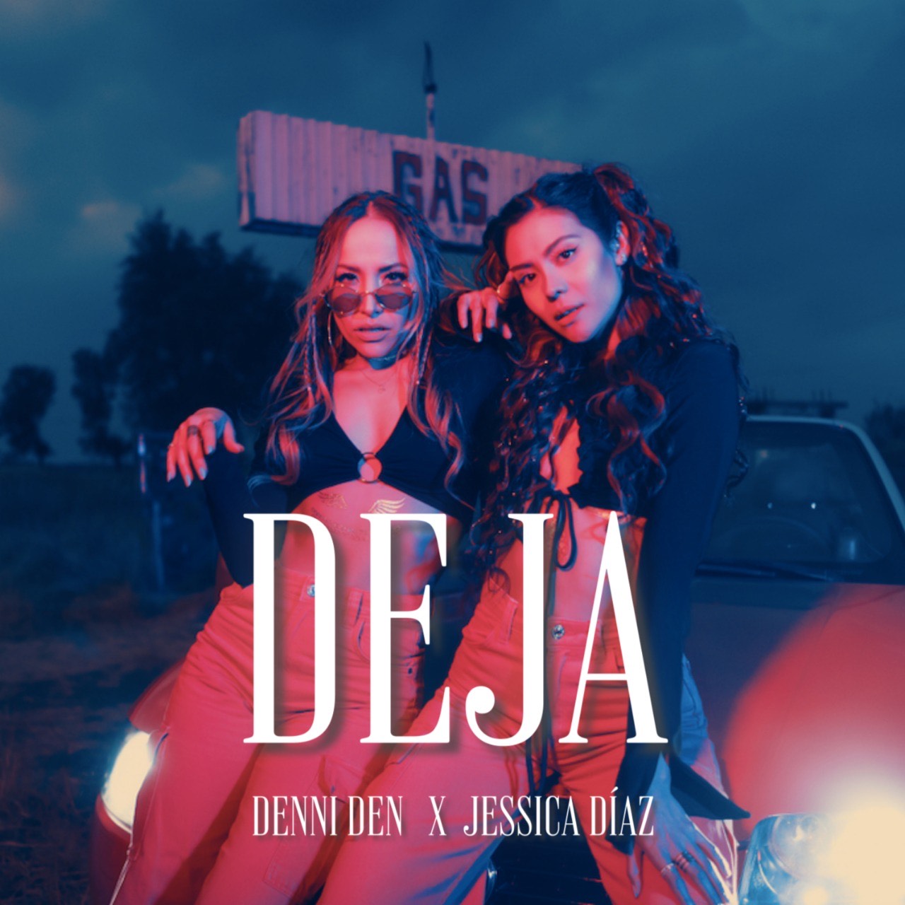 LA ARTISTAS MEXICANAS DENNI DEN Y JESSICA DÍAZ “DEJA” -  entretenimientotolima.com | Farándula de Ibagué