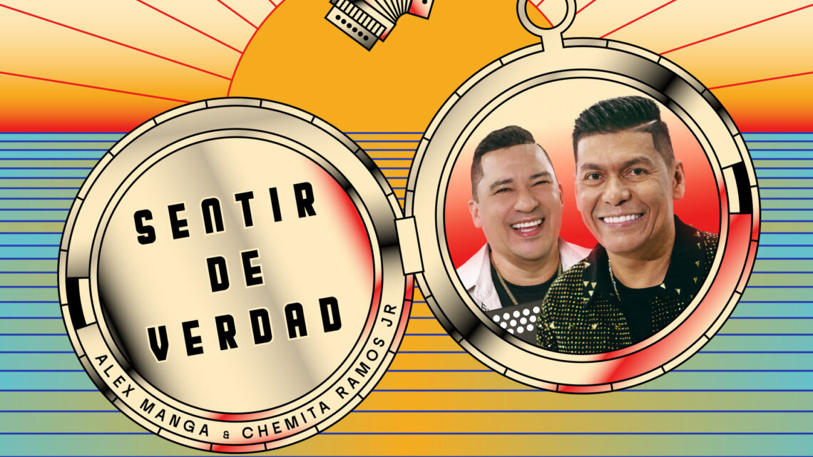 CHEChemita Ramos Jr. (Rey Vallenato 2000) y Alex Manga se unen en “Sentir de Verdad”