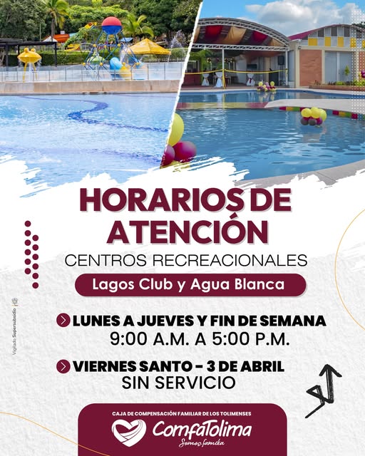 Semana Santa #comfatolima Lagos Club en Ibagué y Agua Blanca en Espinal