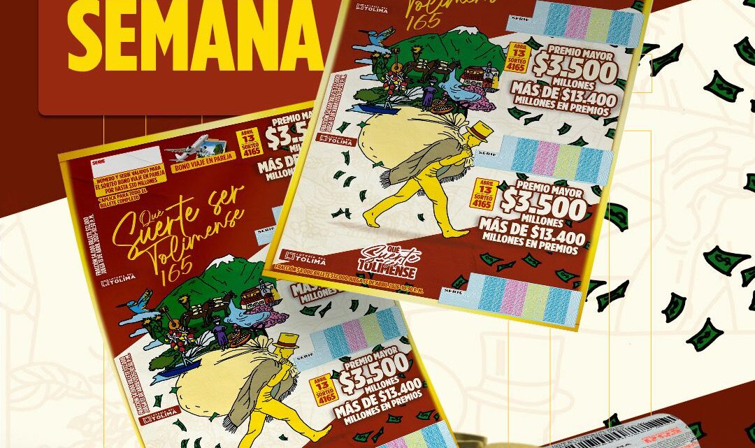 LOTERIA TOLIMA #QuéSuerteSerTolimense