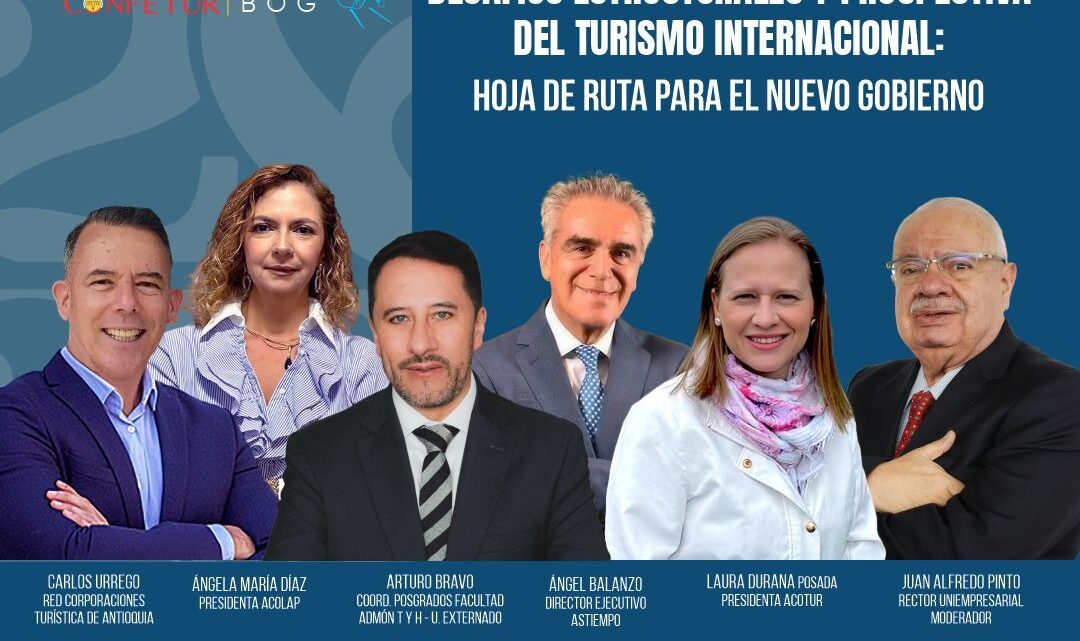 CONFETUR se tomará a Bogotá con su VI Congreso “El turismo, impulsor de la transformación sostenible en Colombia”