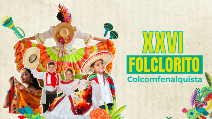 Folclorito Colcomfenalquista 2026: un viaje cultural por Colombia y el mundo