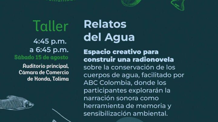Honda, Tolima, el III Encuentro Ciudadanos del Río: Comunidades creadoras,